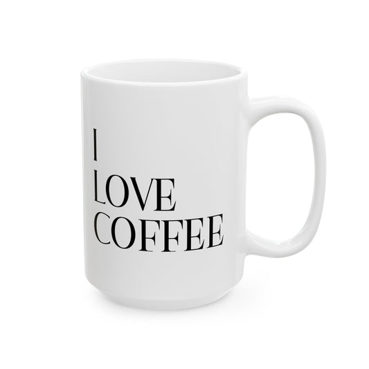 I Love Coffee Mug