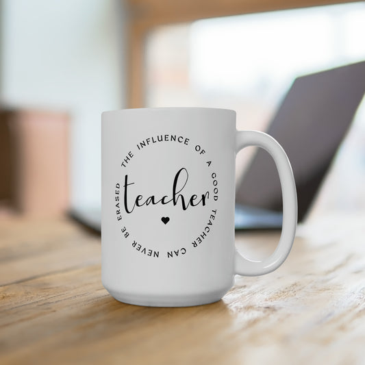 Influence of a Teacher Coffee Mug